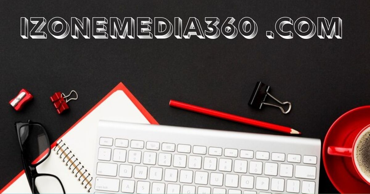 izonemedia360 .com