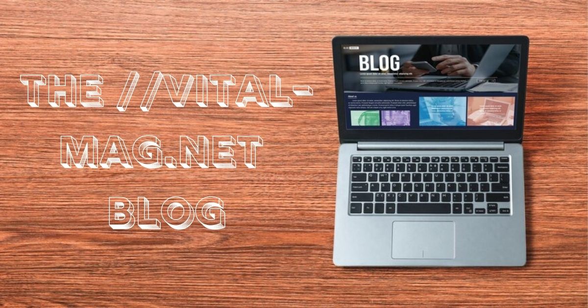 the //vital-mag.net blog