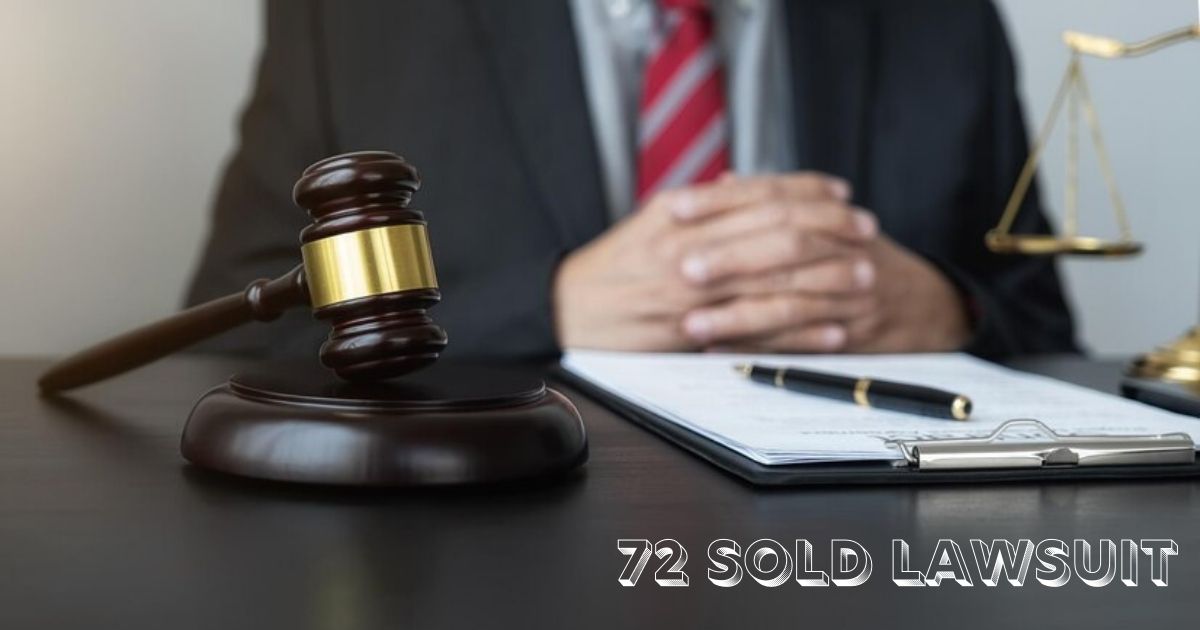 72 sold lawsuit