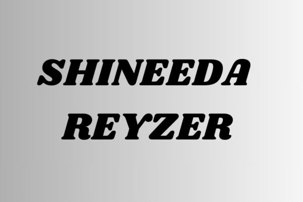 shineeda reyzer