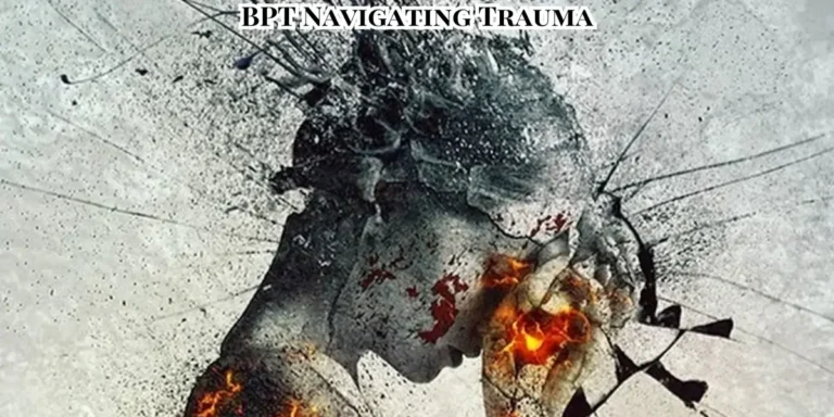BPT Navigating Trauma | Unlocking the Body’s Hidden Healing Power