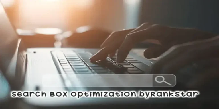 Unlock Superior User Experience with Search Box Optimization Byrankstar